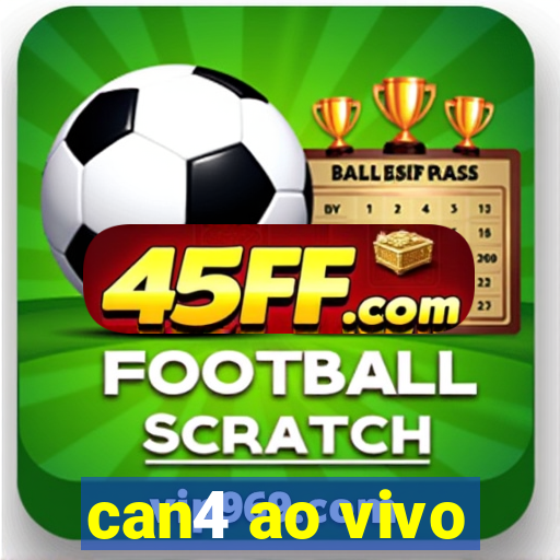 can4 ao vivo